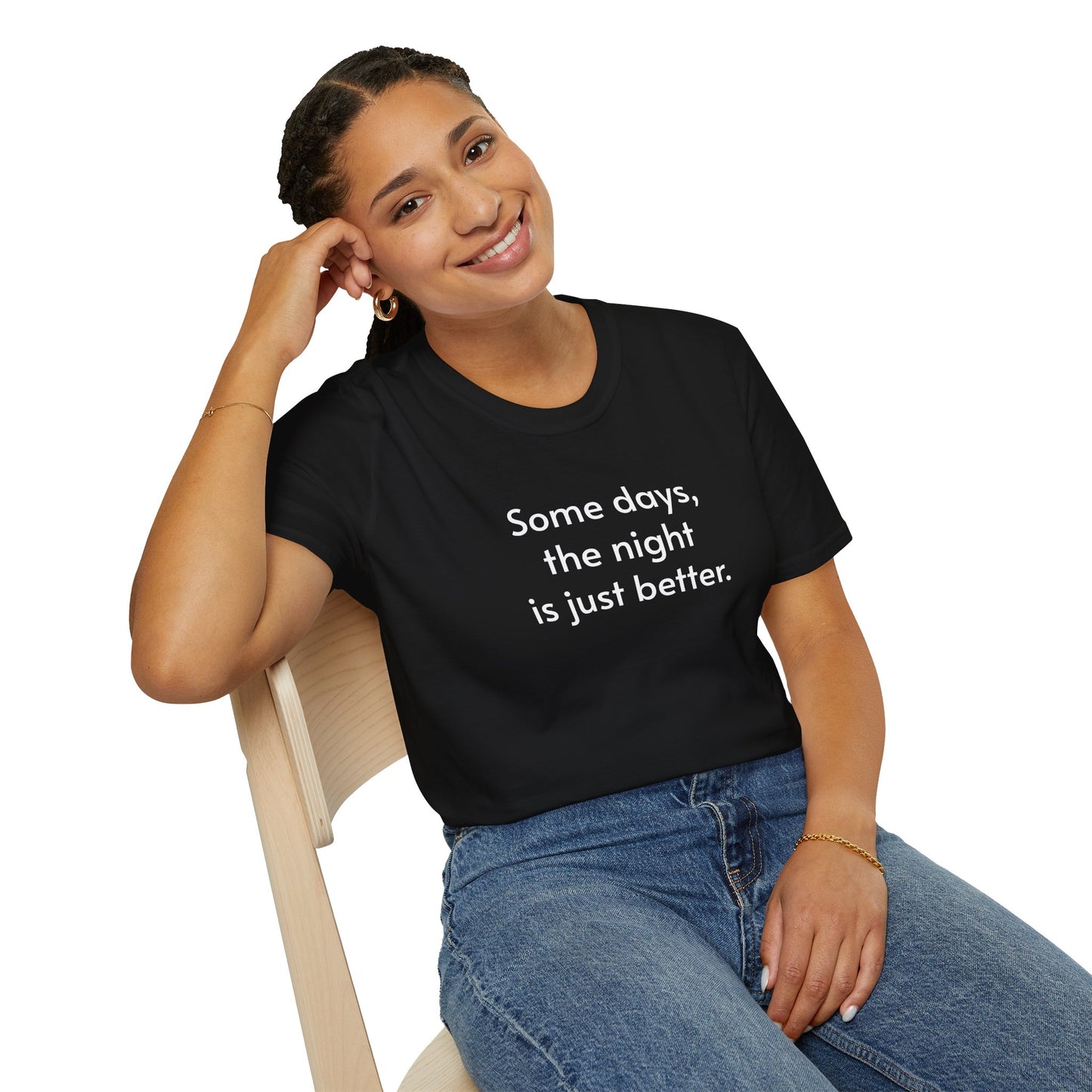 Inspirational Unisex Softstyle T-Shirt - 'Some Days, the Night is Just Better'