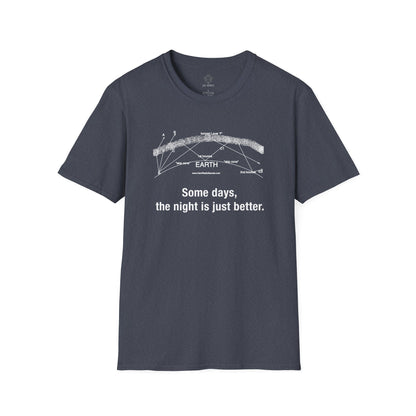 Unisex Softstyle T-Shirt - 'Some Days the Night Is Just Better' Graphic Tee for Casual Style